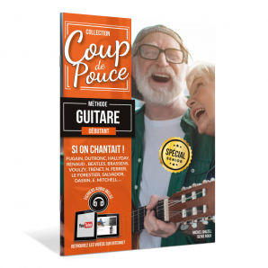 Coup de Pouce Méthode Guitare Débutant - si on chantait